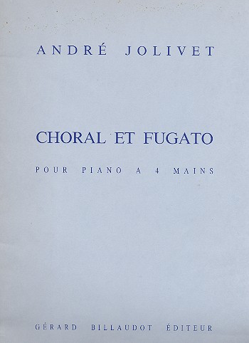 Choral et Fugato  pour piano à 4 mains  partition