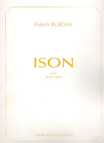 Ison&nbsp;&nbsp;pour orgue&nbsp;&nbsp;