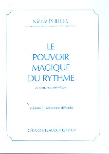 Le pouvoir magique du rythme vol.2&nbsp;&nbsp;&nbsp;&nbsp;
