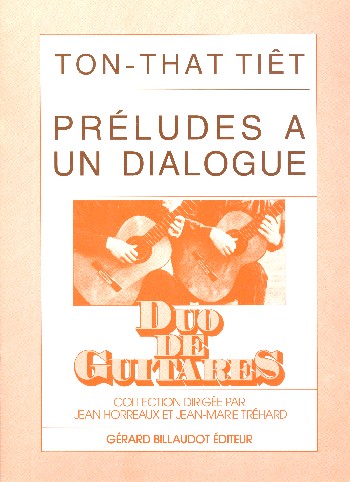 Préludes à un dialogue  pour 2 guitares  partition