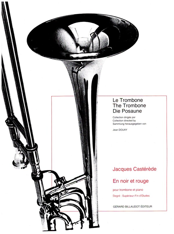 En noir et rouge&nbsp;&nbsp;pour trombone et piano&nbsp;&nbsp;