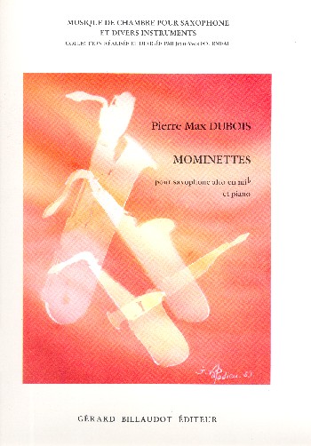 Mominettes  pour saxophone alto et piano  