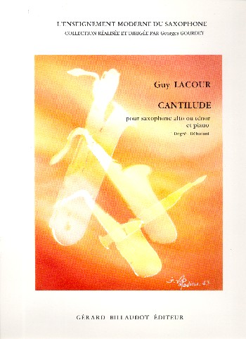 Cantilude&nbsp;&nbsp;pour saxophone Mi b (alto ou ténor) et piano&nbsp;&nbsp;