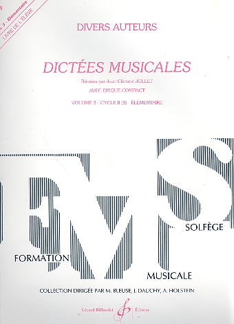Dictées musicales vol.3 cycle 2 (b) -&nbsp;&nbsp;élémentaire&nbsp;&nbsp;livre de l'élève