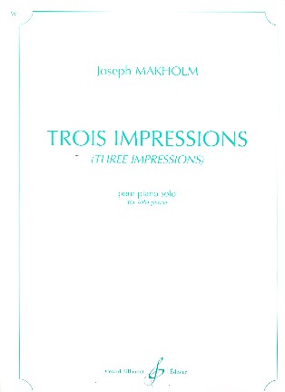 3 Impressions&nbsp;&nbsp;pour piano&nbsp;&nbsp;