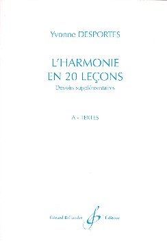 L'Harmonie en 20 lecons - devoirs supplémentaires&nbsp;&nbsp;vol.A textes&nbsp;&nbsp;