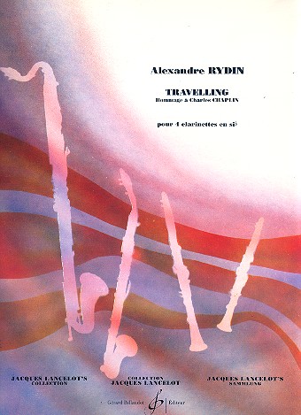 Travelling - hommage à Charles  Chapin pour 4 clarinettes  partition et parties
