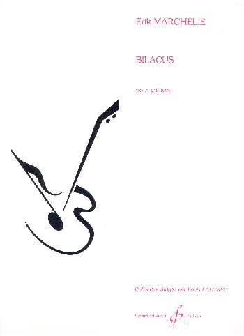 BIlacus&nbsp;&nbsp;pour guitare&nbsp;&nbsp;