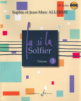 Fa si la solfier vol.3 (+CD) solfège&nbsp;&nbsp;&nbsp;&nbsp;