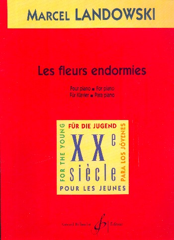 Les fleurs endormies&nbsp;&nbsp;für Klavier&nbsp;&nbsp;
