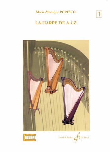 LA HARPE DE A A Z VOLUME 1A&nbsp;&nbsp;Méthodes - Grande harpe&nbsp;&nbsp;