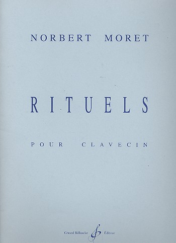 Rituels pour clavecin&nbsp;&nbsp;&nbsp;&nbsp;