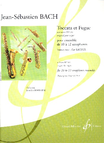 Toccata et fugue&nbsp;&nbsp;pour 10-12 saxophones&nbsp;&nbsp;partition et parties