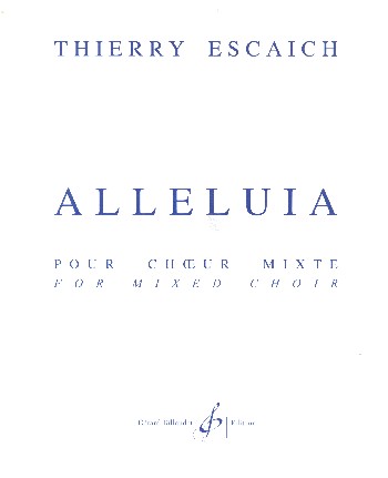 Alleluia pour choeur mixte a cappella&nbsp;&nbsp;partition&nbsp;&nbsp;