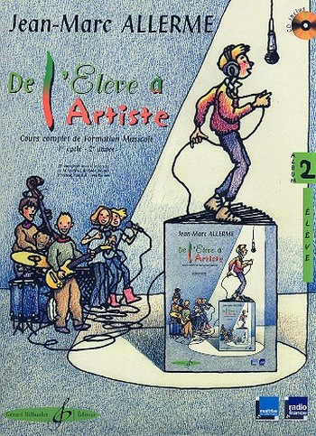De l'élève à l'artiste vol.2 (+CD)&nbsp;&nbsp;livre de l'élève&nbsp;&nbsp;