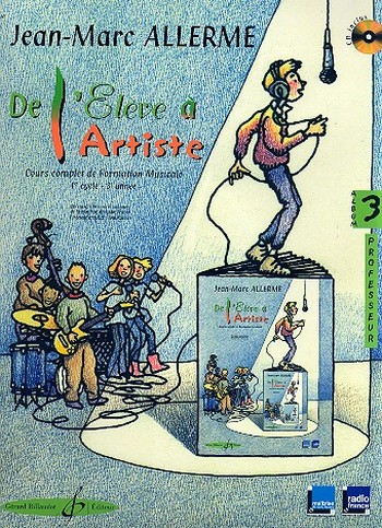 De l'élève à l'artiste vol.3 (+CD)&nbsp;&nbsp;livre du professeur&nbsp;&nbsp;