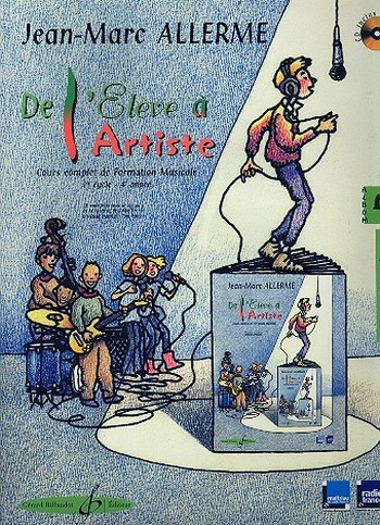 De l'élève à l'artiste vol.4 (+CD)&nbsp;&nbsp;livre de l'élève&nbsp;&nbsp;