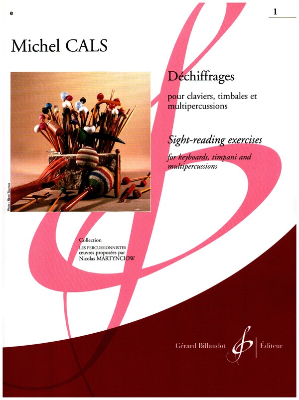 Déchiffrages vol.1&nbsp;&nbsp;pour claviers, timbales et multipercussions&nbsp;&nbsp;