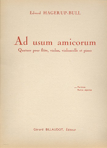 Ad usum amicorum pour flute,  violon, violoncelle et piano  partition