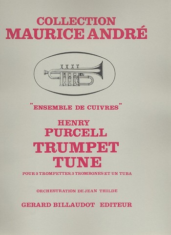 Trumpet Tune&nbsp;&nbsp;pour 3 trompettes, 3 trombones, tuba&nbsp;&nbsp;partition et parties