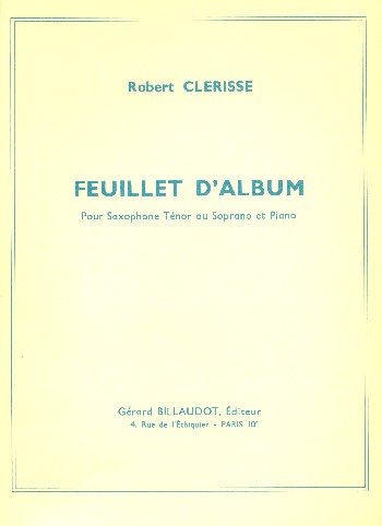 Feuillet d'album&nbsp;&nbsp;pour saxophone ténor (soprano) et piano&nbsp;&nbsp;