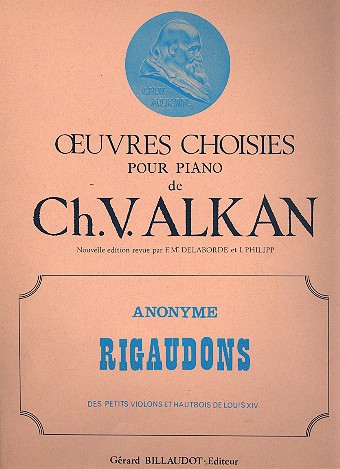Rigaudons des petits violons et hautbois de Louis XIV  pour piano  