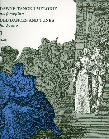 Old Danses and Tunes&nbsp;&nbsp;for piano&nbsp;&nbsp;
