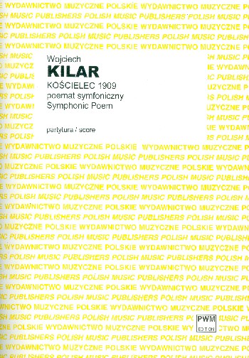 Koscielec 1909  for orchestra  score