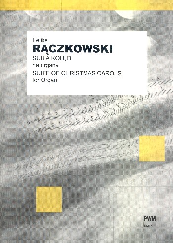Suite of Christmas Carols&nbsp;&nbsp;for organ&nbsp;&nbsp;