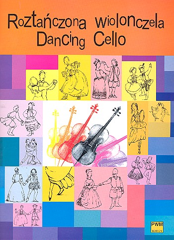 Dancing Cello for cello and piano    