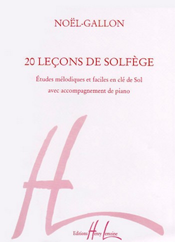 20 lecons de solfège études mélodiques et&nbsp;&nbsp;faciles en clé de sol avec accompagnement&nbsp;&nbsp;de piano