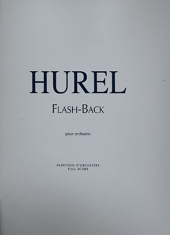 Flash-Back pour orchestre&nbsp;&nbsp;partition d'orchestre&nbsp;&nbsp;(1998)
