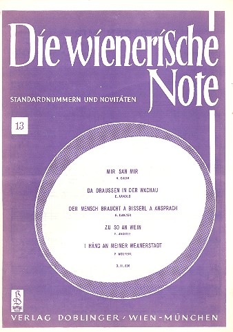 Die wienerische Note Band 13:&nbsp;&nbsp;für Klavier/Gesang/Gitarre&nbsp;&nbsp;
