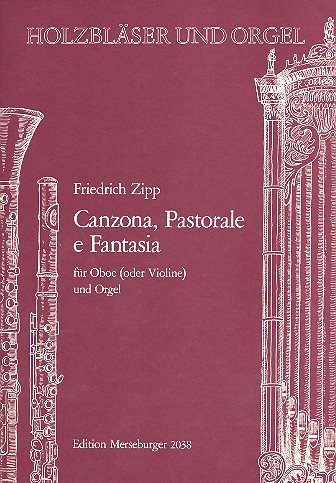 Canzona, Pastorale e Fantasia  für Oboe (Violine) und Orgel  Stimmen