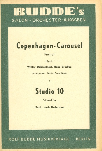 Copenhagen-Carousel  und   Studio 10:  für Salonorchester  