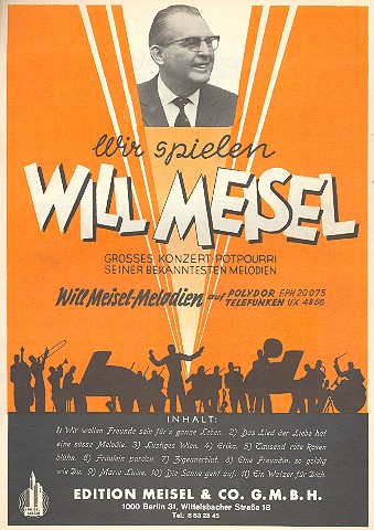 Wir spielen Will Meisel&nbsp;&nbsp;für Klavier&nbsp;&nbsp;