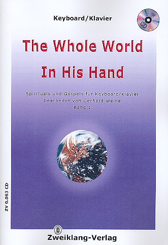 The whole World in his Hand (+CD)&nbsp;&nbsp;für Klavier (Keyboard)&nbsp;&nbsp;