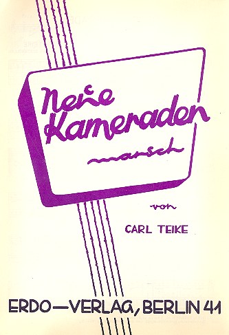 Neue Kameraden&nbsp;&nbsp;für Klavier&nbsp;&nbsp;