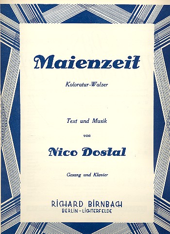 Maienzeit Koloraturwalzer  für Gesang und Klavier  