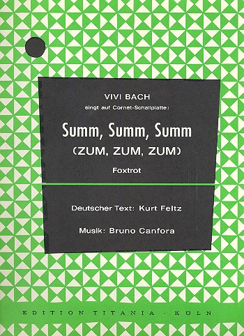 Summ Summ Summ:  für Klavier/Gesang/Gitarre  