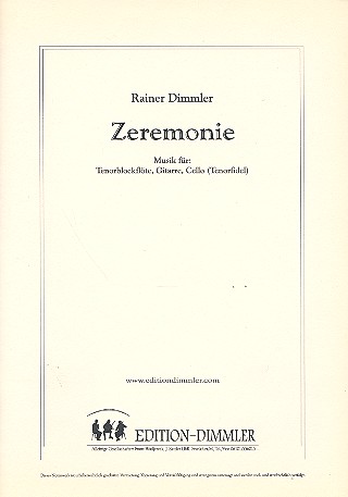 Zeremonie für Tenorblockflöte,&nbsp;&nbsp;Gitarre und Violoncello&nbsp;&nbsp;Partitur und Stimmen