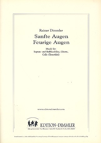 Sanfte Augen - Feurige Augen&nbsp;&nbsp;für Blockflöte (SB), Gitarre und&nbsp;&nbsp;Violoncello,  Partitur und Stimmen
