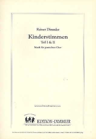 Kinderstimmen Teil 1 und 2&nbsp;&nbsp;für gem Chor (ST)&nbsp;&nbsp;Partitur und je 1 Chorstimme