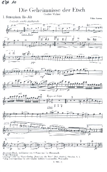 Die Geheimnisse der Etsch:&nbsp;&nbsp;für Blasorchester&nbsp;&nbsp;Ergänzungsstimmen (Saxophonsatz)