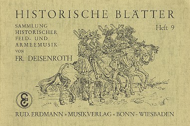 Historische Blätter Band 9:&nbsp;&nbsp;für Blasorchester&nbsp;&nbsp;Partitur