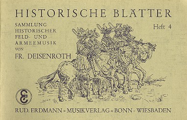 Historische Blätter Band 4:&nbsp;&nbsp;für Blasorchester&nbsp;&nbsp;Partitur