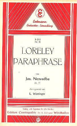 Loreley-Paraphrase op.17: für&nbsp;&nbsp;Salonorchester&nbsp;&nbsp;
