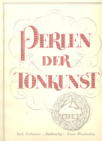 Perlen der Tonkunst&nbsp;&nbsp;Album für Klavier&nbsp;&nbsp;
