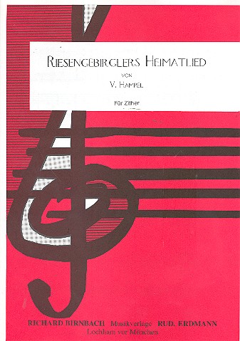 Riesengebirglers Heimatlied&nbsp;&nbsp;für Zither&nbsp;&nbsp;