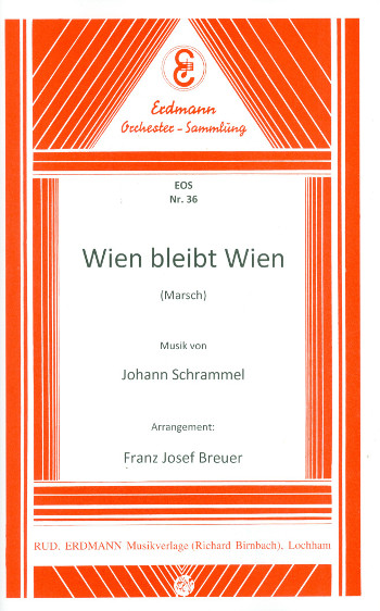 Wien bleibt Wien&nbsp;&nbsp;für Salonorchester&nbsp;&nbsp;Stimmen